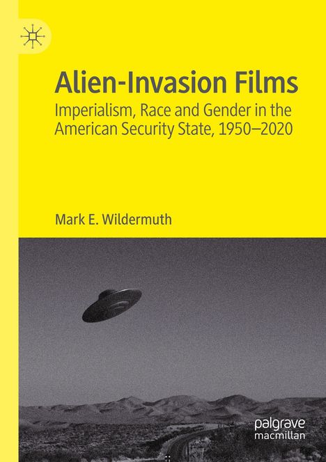 Mark E. Wildermuth: Alien-Invasion Films, Buch