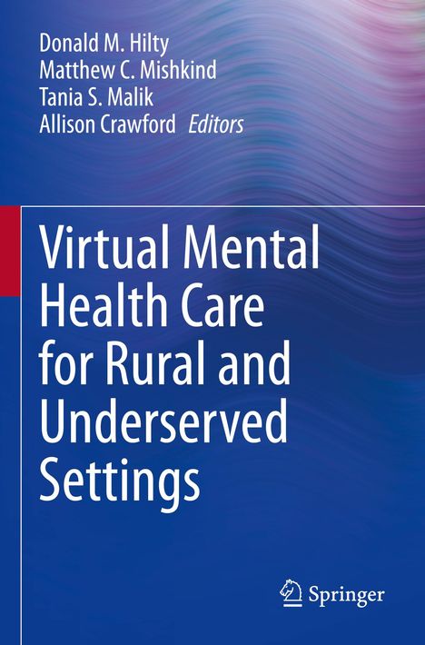 Virtual Mental Health Care for Rural and Underserved Settings, Buch