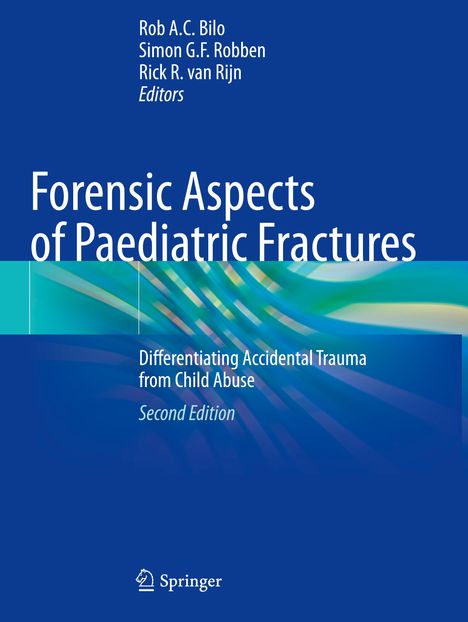 Forensic Aspects of Paediatric Fractures, Buch