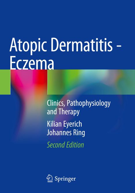 Johannes Ring: Atopic Dermatitis - Eczema, Buch