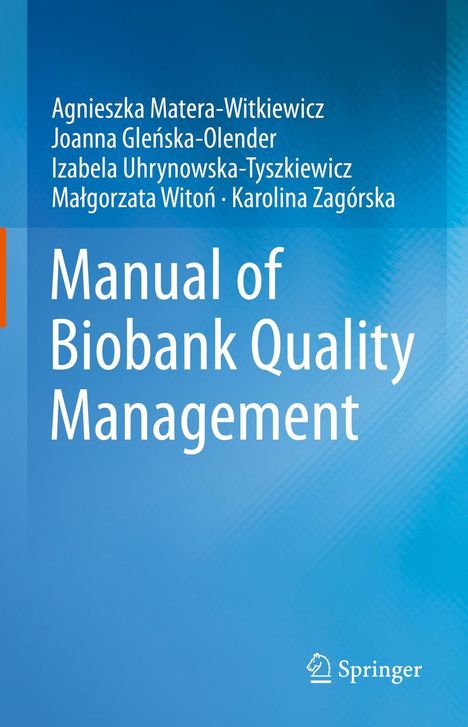 Agnieszka Matera-Witkiewicz: Manual of Biobank Quality Management, Buch