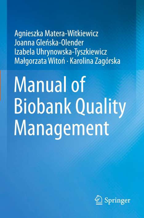 Agnieszka Matera-Witkiewicz: Manual of Biobank Quality Management, Buch