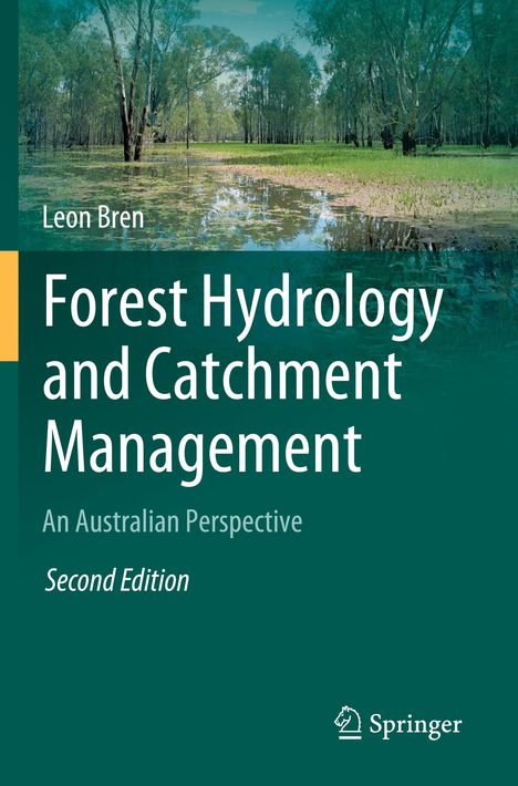 Leon Bren: Forest Hydrology and Catchment Management, Buch