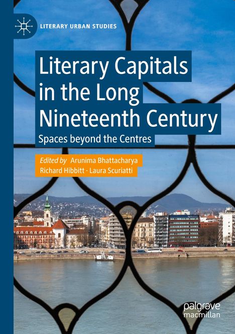 Literary Capitals in the Long Nineteenth Century, Buch