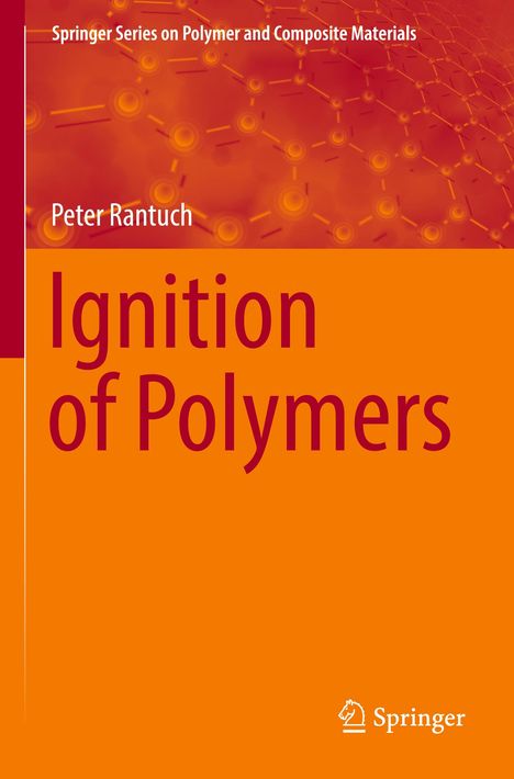 Peter Rantuch: Ignition of Polymers, Buch
