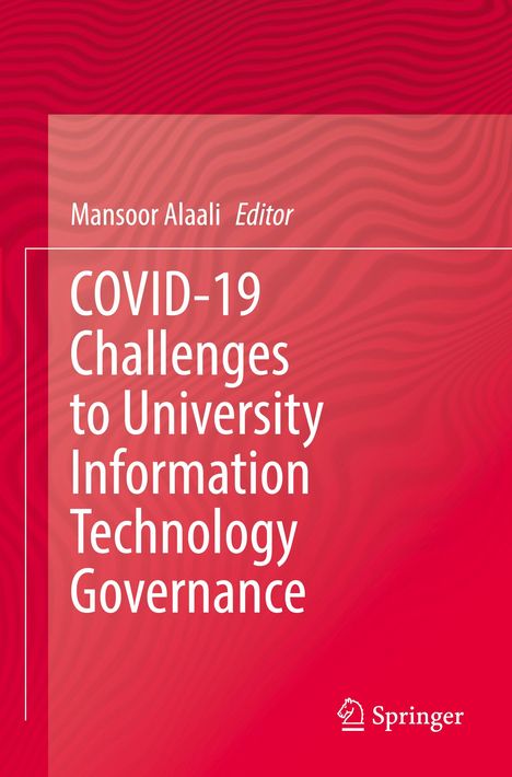 COVID-19 Challenges to University Information Technology Governance, Buch