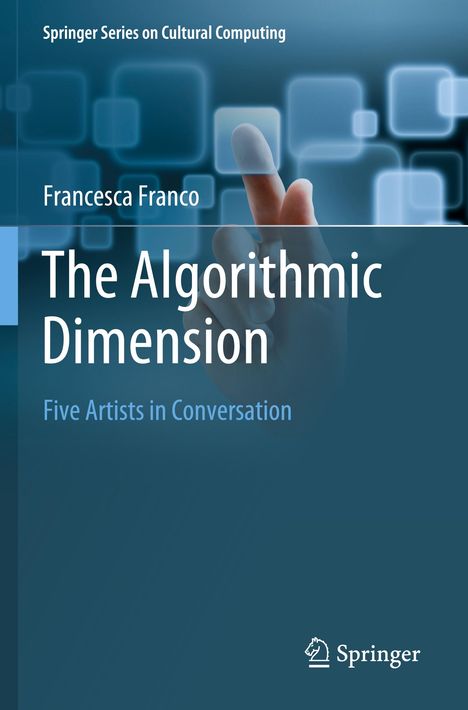 Francesca Franco: The Algorithmic Dimension, Buch