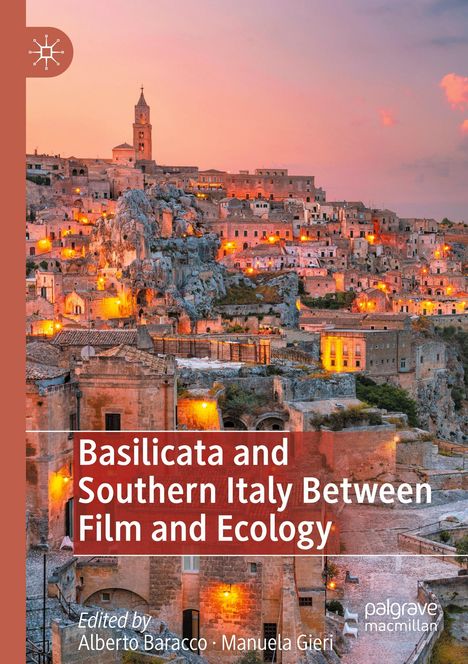 Basilicata and Southern Italy Between Film and Ecology, Buch