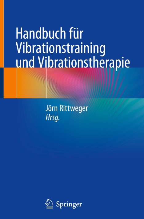 Handbuch für Vibrationsübungen und Vibrationstherapie, Buch