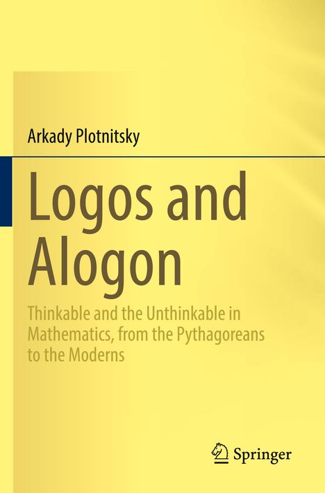 Arkady Plotnitsky: Logos and Alogon, Buch