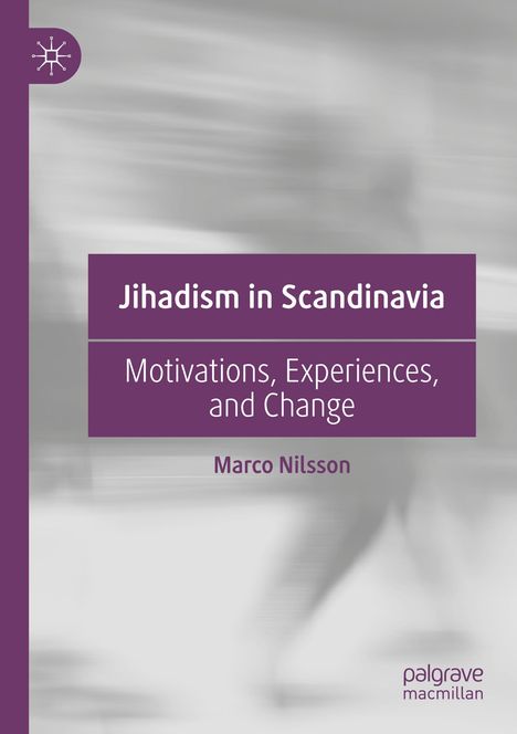 Marco Nilsson: Jihadism in Scandinavia, Buch