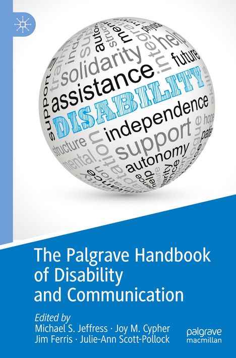 The Palgrave Handbook of Disability and Communication, Buch