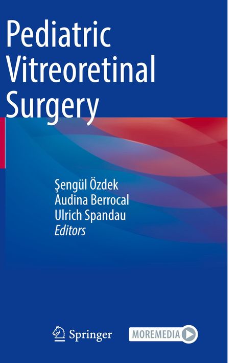 Pediatric Vitreoretinal Surgery, Buch