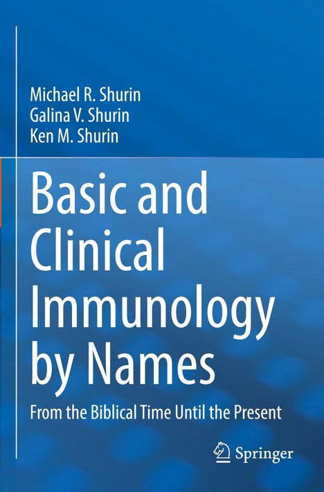 Michael R. Shurin: Basic and Clinical Immunology by Names, Buch