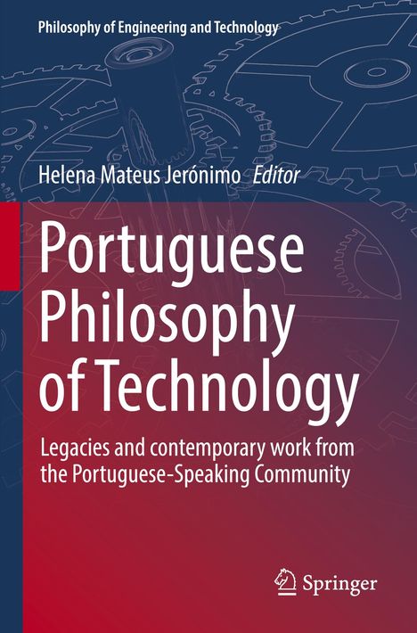 Portuguese Philosophy of Technology, Buch