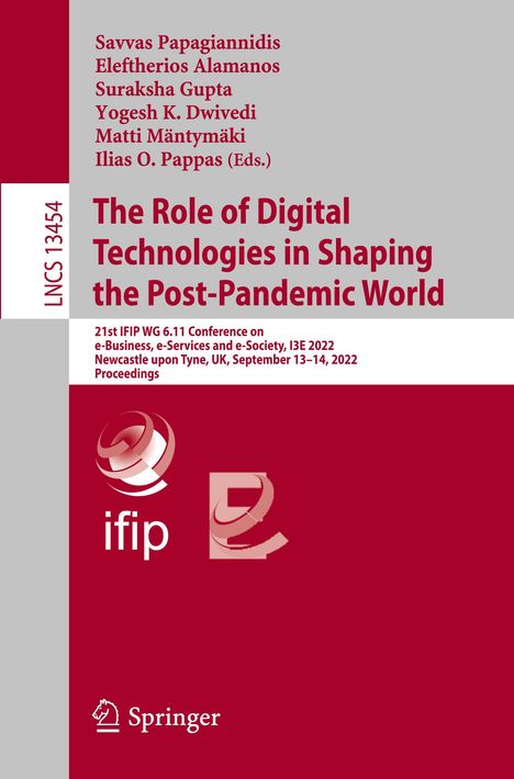 The Role of Digital Technologies in Shaping the Post-Pandemic World, Buch