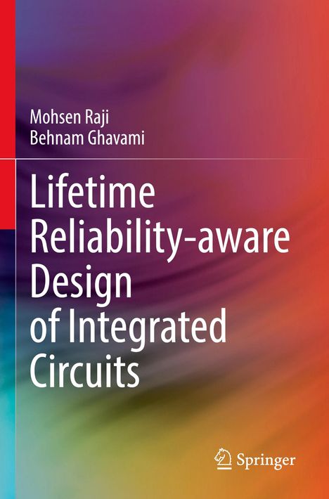 Behnam Ghavami: Lifetime Reliability-aware Design of Integrated Circuits, Buch