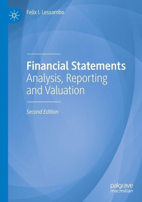 Felix I. Lessambo: Financial Statements, Buch