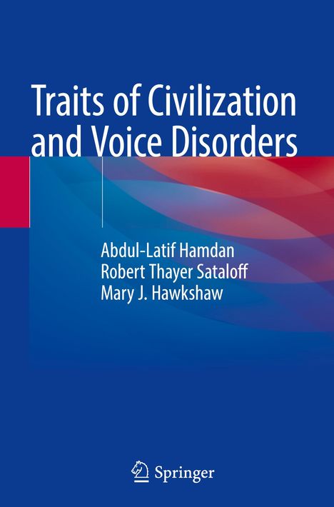 Abdul-Latif Hamdan: Traits of Civilization and Voice Disorders, Buch