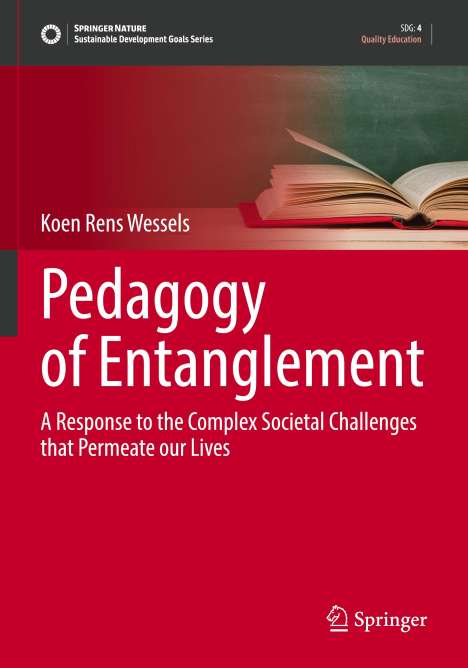 Koen Rens Wessels: Pedagogy of Entanglement, Buch