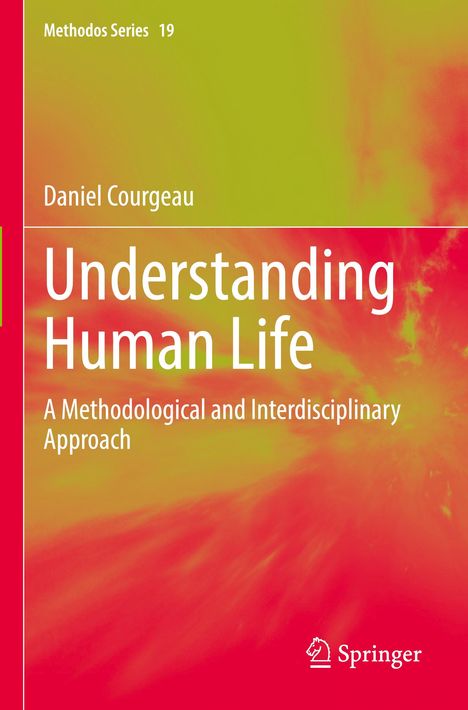 Daniel Courgeau: Understanding Human Life, Buch