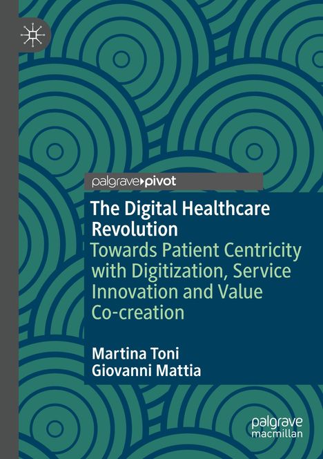 Giovanni Mattia: The Digital Healthcare Revolution, Buch