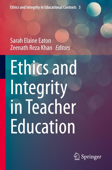 Ethics and Integrity in Teacher Education, Buch