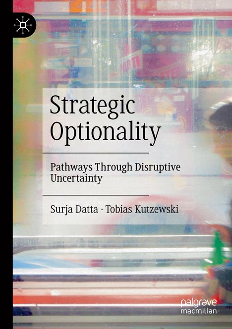 Tobias Kutzewski: Strategic Optionality, Buch