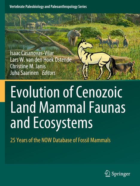 Evolution of Cenozoic Land Mammal Faunas and Ecosystems, Buch