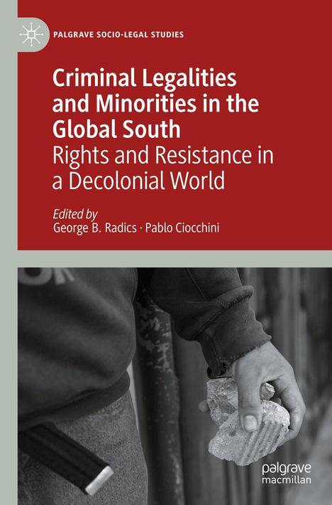 Criminal Legalities and Minorities in the Global South, Buch