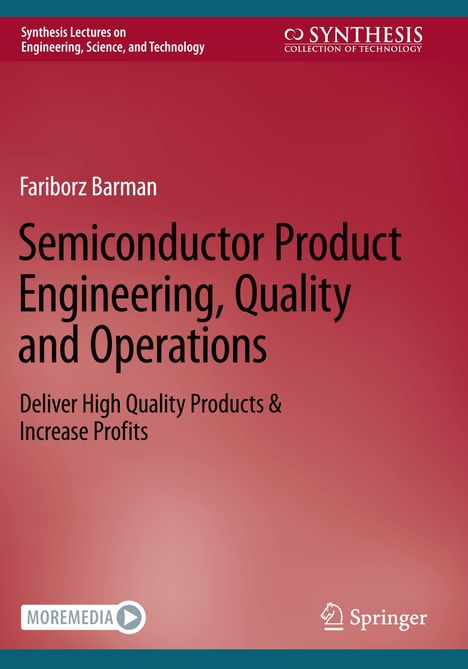 Fariborz Barman: Semiconductor Product Engineering, Quality and Operations, Buch