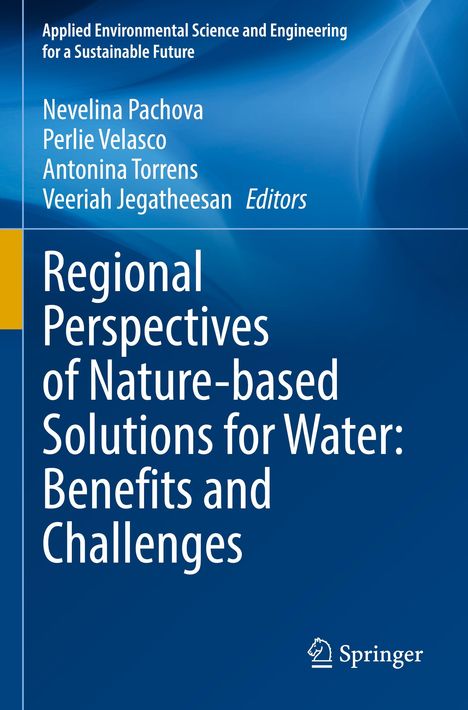 Regional Perspectives of Nature-based Solutions for Water: Benefits and Challenges, Buch