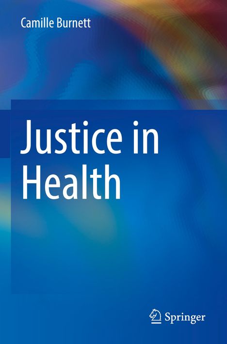 Camille Burnett: Justice in Health, Buch