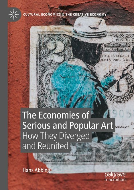 Hans Abbing: The Economies of Serious and Popular Art, Buch