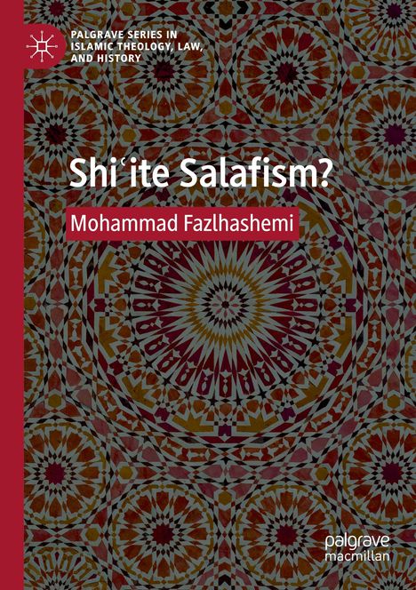 Mohammad Fazlhashemi: Shi¿ite Salafism?, Buch