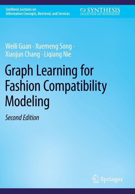 Weili Guan: Graph Learning for Fashion Compatibility Modeling, Buch