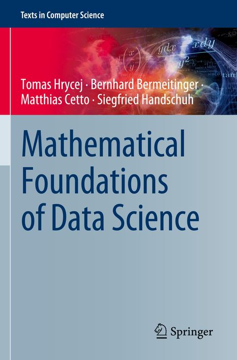 Tomas Hrycej: Mathematical Foundations of Data Science, Buch