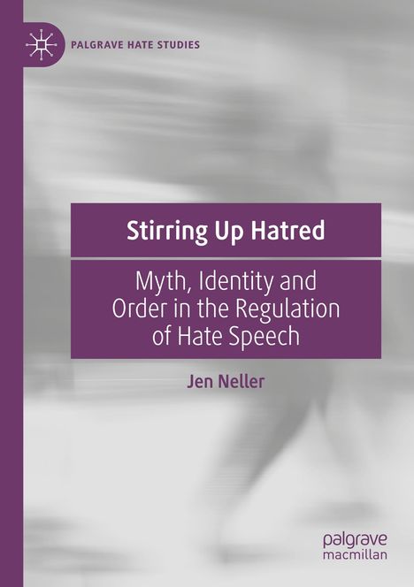 Jen Neller: Stirring Up Hatred, Buch