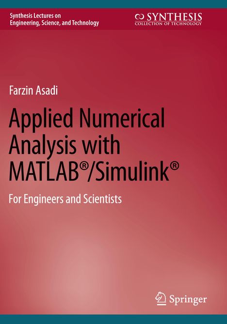 Farzin Asadi: Applied Numerical Analysis with MATLAB®/Simulink®, Buch