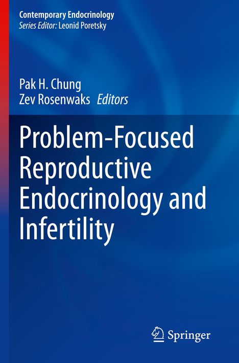 Problem-Focused Reproductive Endocrinology and Infertility, Buch