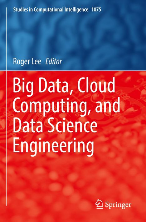 Big Data, Cloud Computing, and Data Science Engineering, Buch