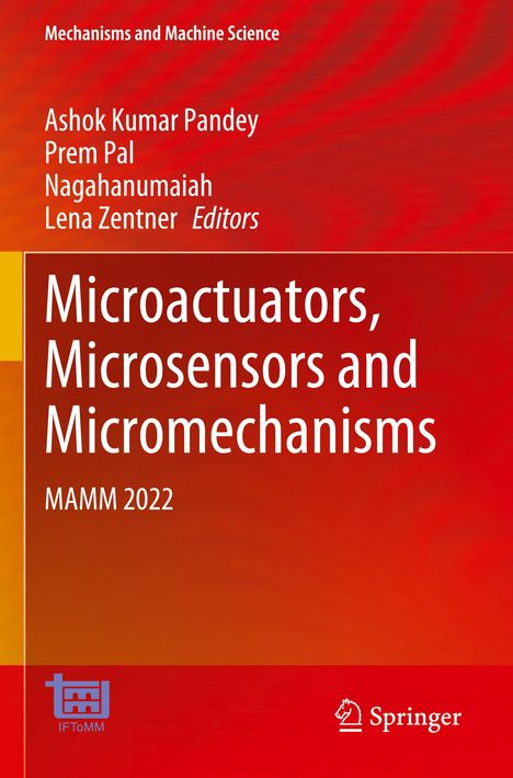 Microactuators, Microsensors and Micromechanisms, Buch