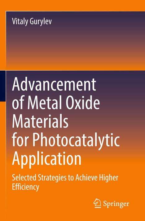 Vitaly Gurylev: Advancement of Metal Oxide Materials for Photocatalytic Application, Buch