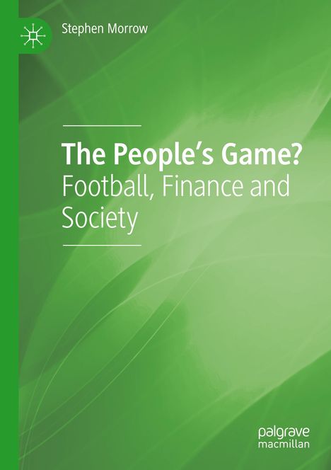 Stephen Morrow: The People's Game?, Buch