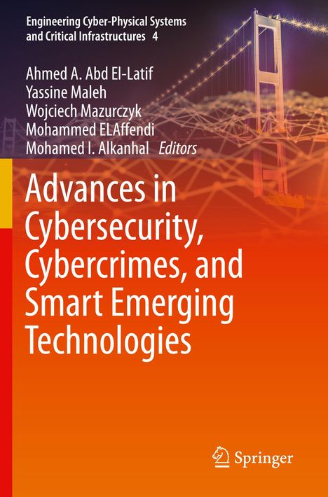 Advances in Cybersecurity, Cybercrimes, and Smart Emerging Technologies, Buch