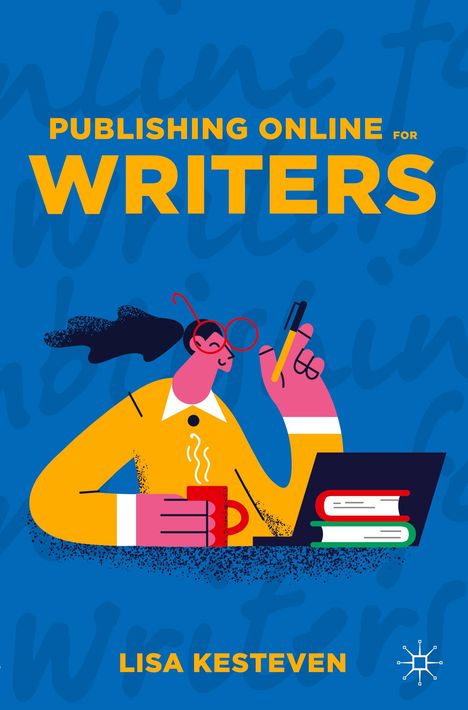 Lisa Kesteven: Publishing Online for Writers, Buch