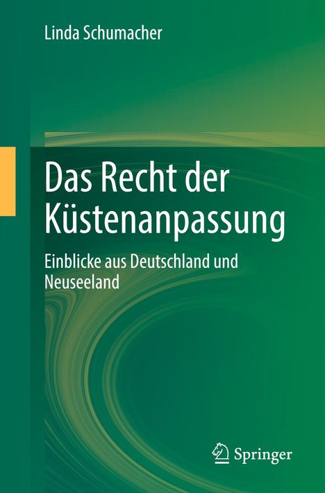 Linda Schumacher: Das Recht der Küstenanpassung, Buch