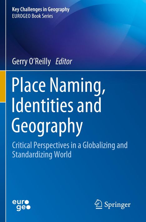 Place Naming, Identities and Geography, Buch