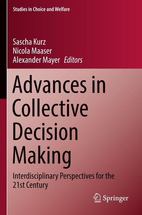 Advances in Collective Decision Making, Buch