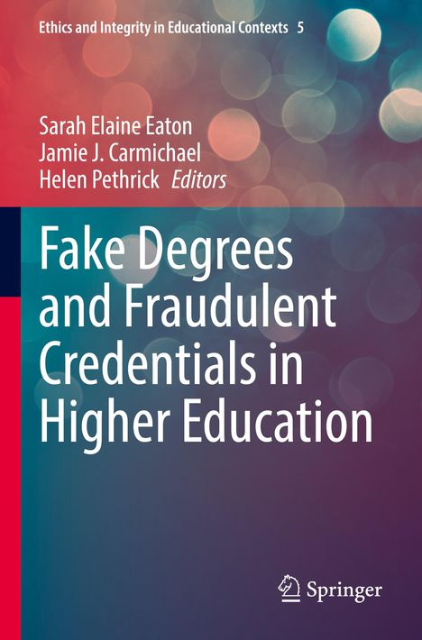 Fake Degrees and Fraudulent Credentials in Higher Education, Buch